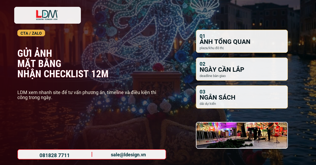 Gửi ảnh mặt bằng để nhận tư vấn phương án cây thông Noel 12m