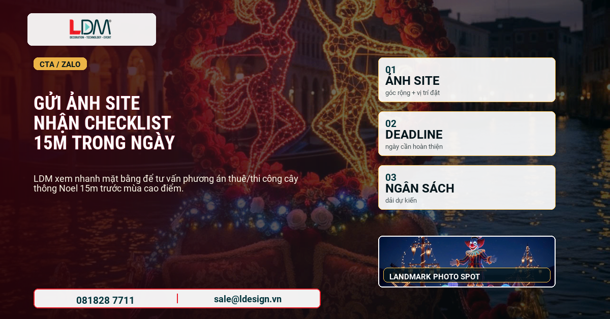 Gửi ảnh site để nhận tư vấn phương án cây thông Noel 15m